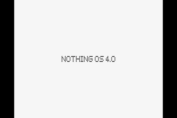 Nothing OS 4