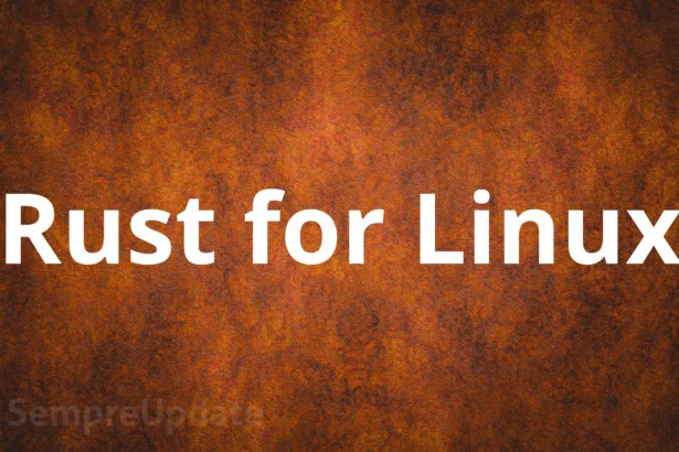 Rust for Linux no Linux 6.18