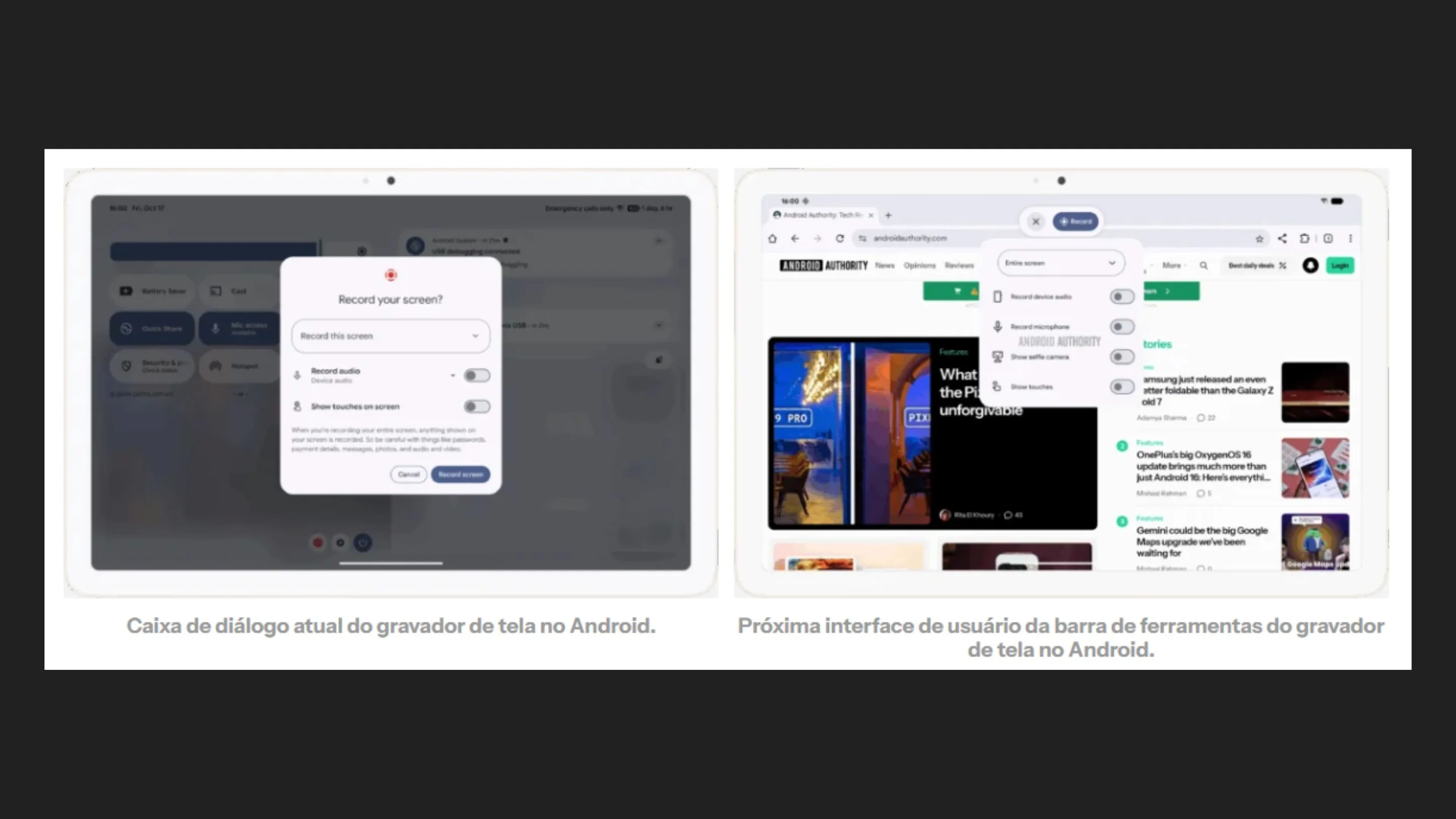 Gravador de tela do Android ganhará modo selfie e nova interface 2 Android
