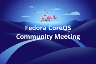 fedora-coreos-butane-ignition-fusao-roadmap-f43