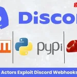 Ataques Correm em Canais Webhook do Discord para C2 em Pacotes de Código Aberto
