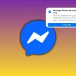 Meta encerra aplicativo Messenger para desktop; saiba como preservar chats