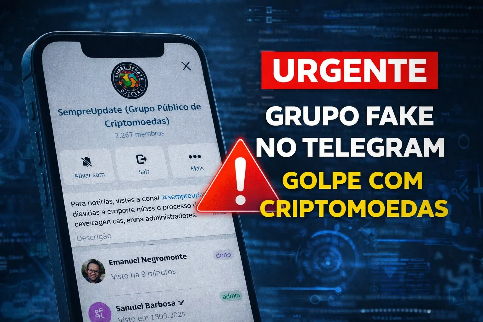 sempreupdate alerta grupo fake telegram golpe criptomoedas